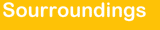 Surroundings and excursions